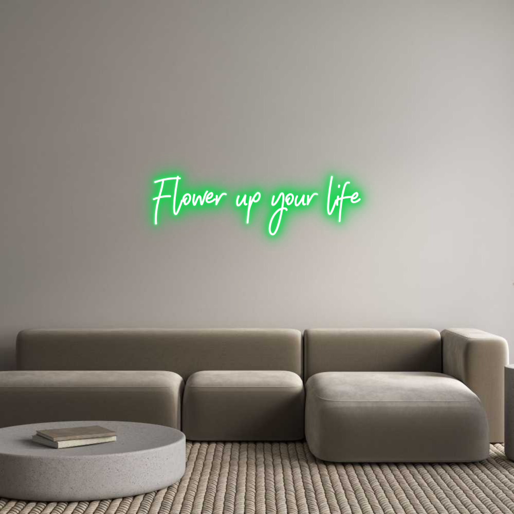 Individuelles Neon: Flower up you...