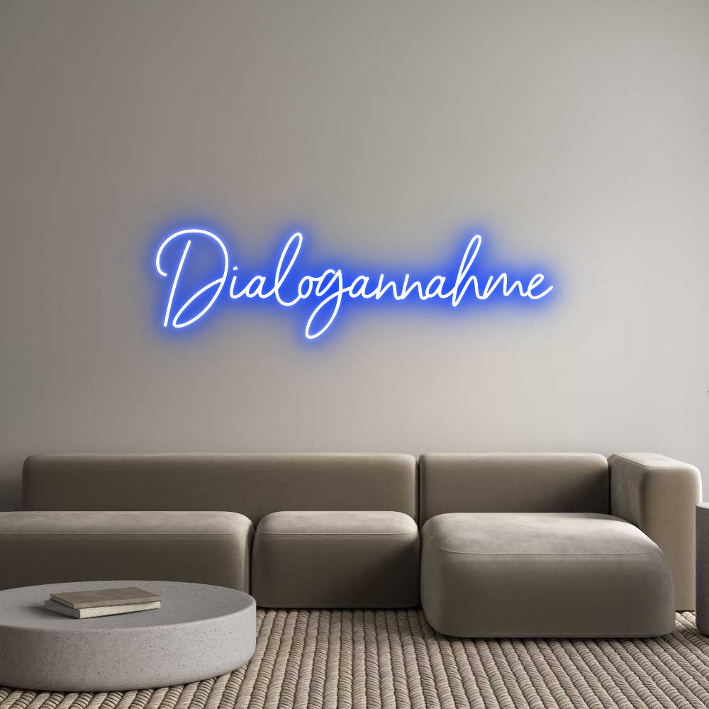 Individuelles Neon: Dialogannahme