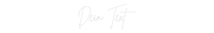 Individuelles Neon: Dein Text