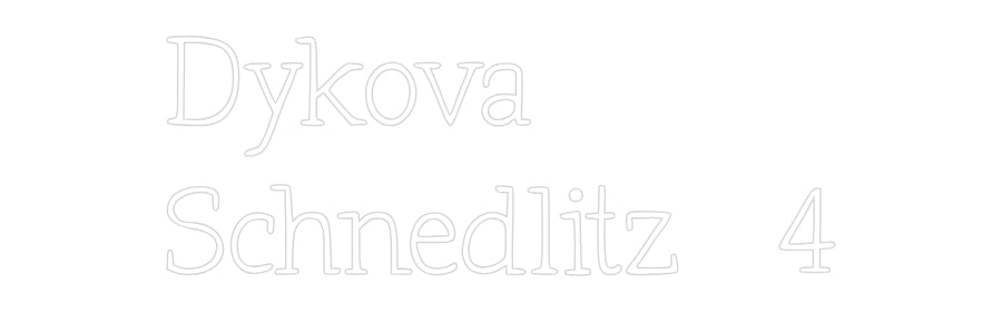 Individuelles Neon: Dykova
Schne...
