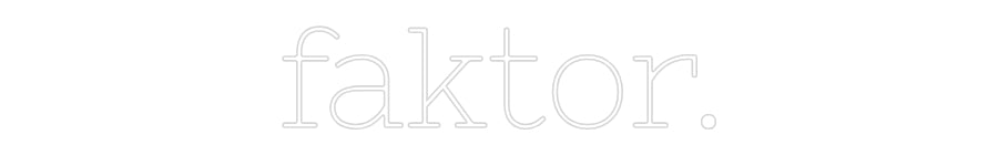Individuelles Neon: faktor.