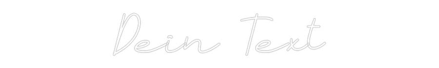 Individuelles Neon: Dein Text
