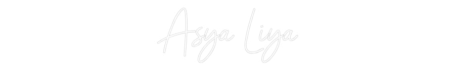 Individuelles Neon: Asya Liya