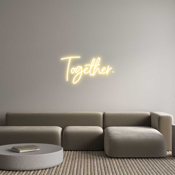 Individuelles Neon: Together.