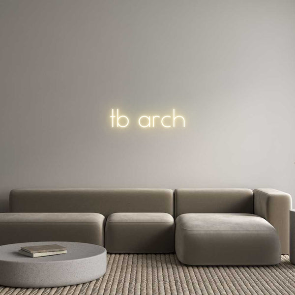 Individuelles Neon: tb arch