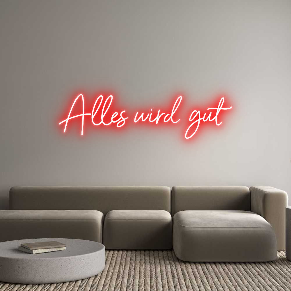 Individuelles Neon: Alles wird gut