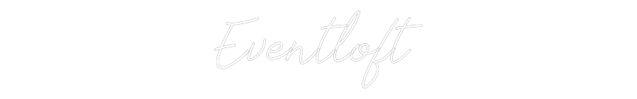 Individuelles Neon: Eventloft