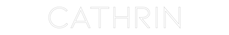 Individuelles Neon: Cathrin