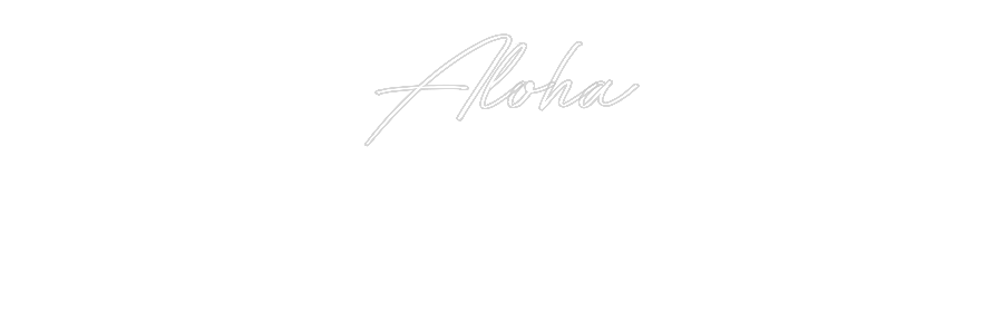 Individuelles Neon: Aloha