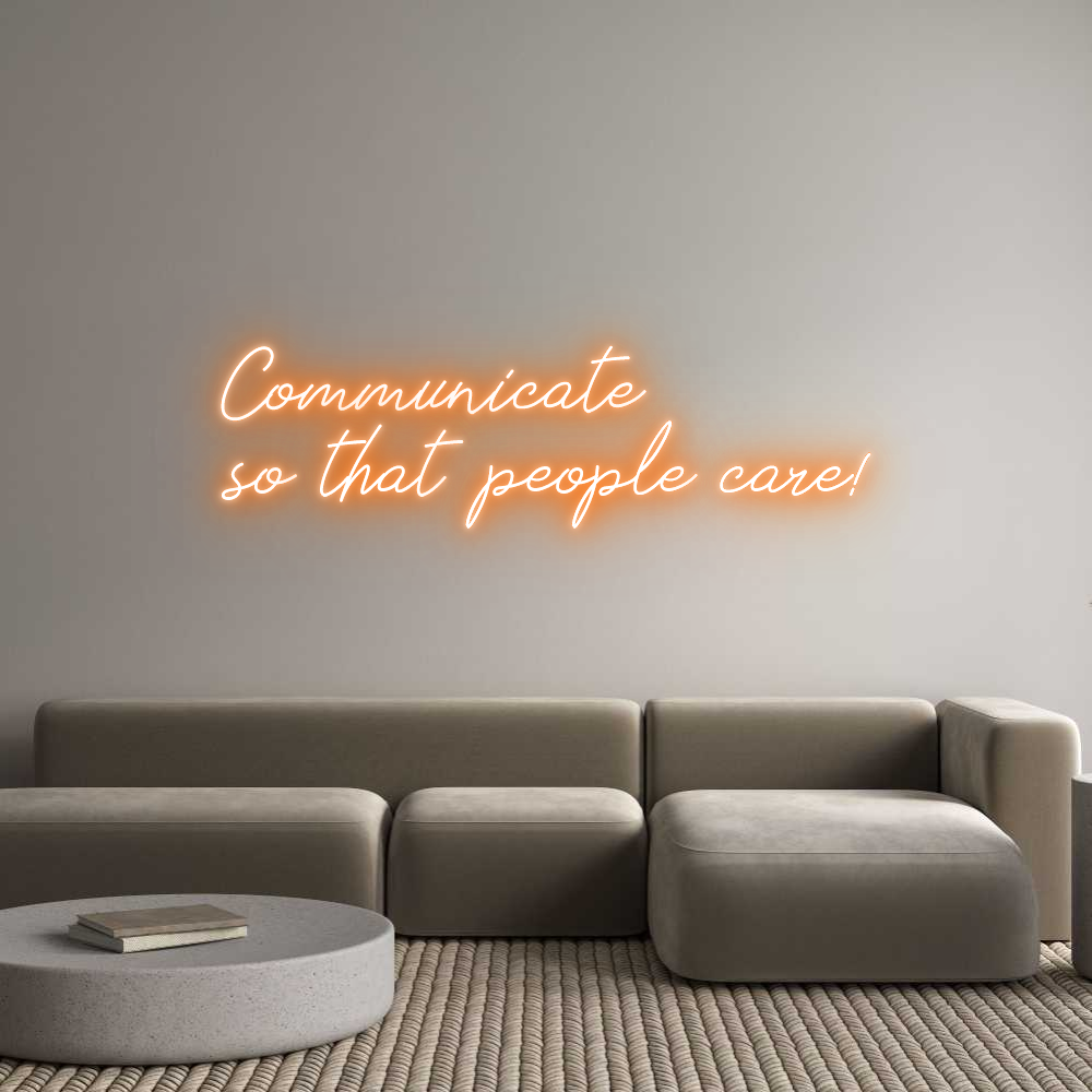 Individuelles Neon: Communicate
...