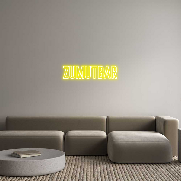 Individuelles Neon: ZUMUTBAR