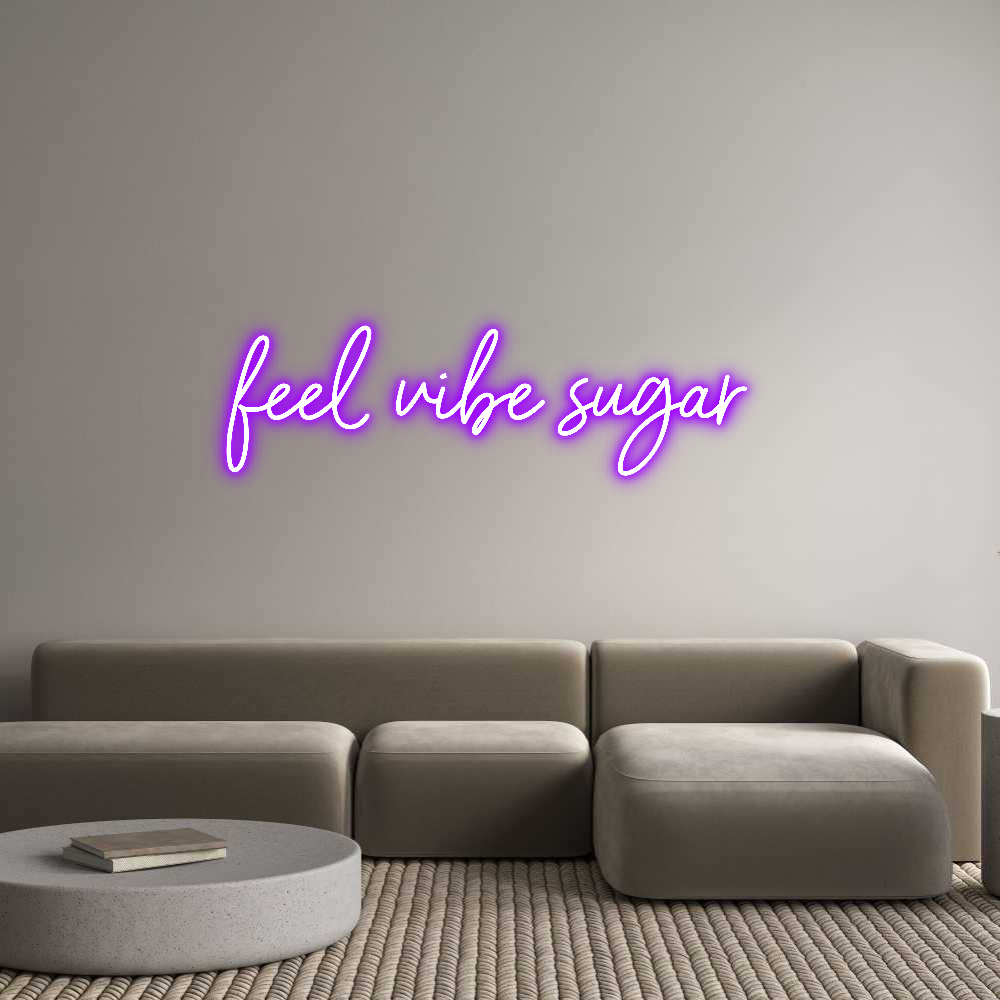 Individuelles Neon: feel vibe sug...