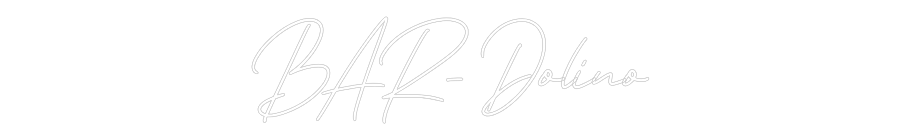 Individuelles Neon: BAR- Dolino