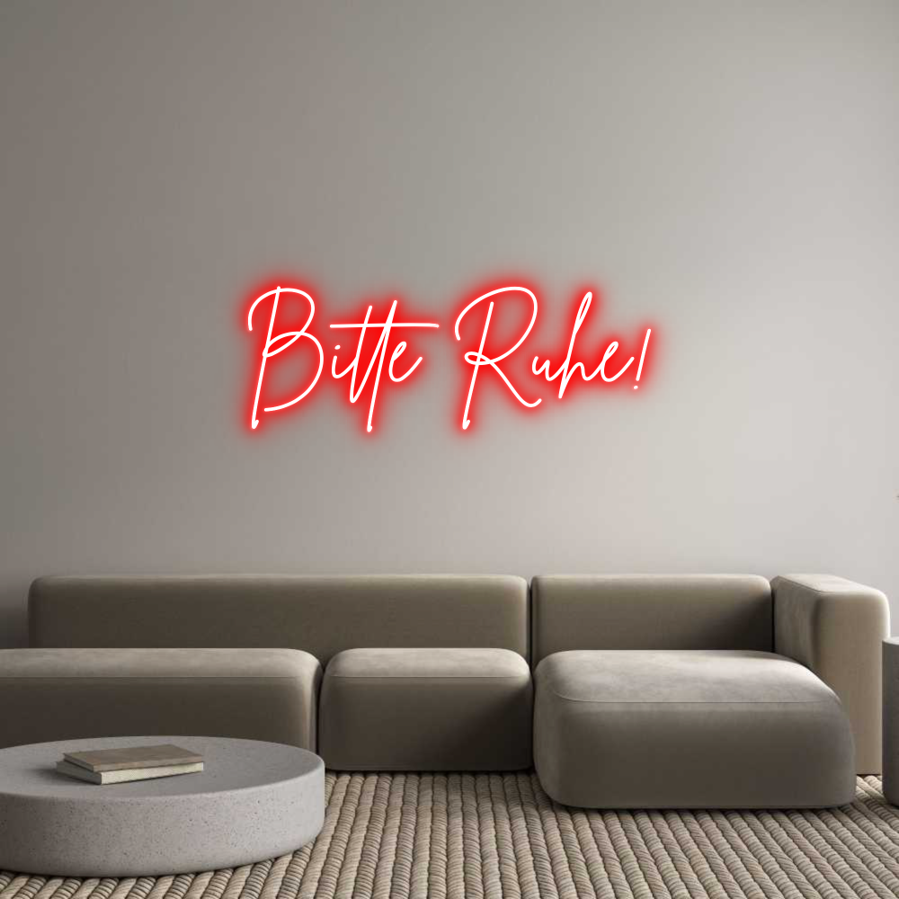 Individuelles Neon: Bitte Ruhe!