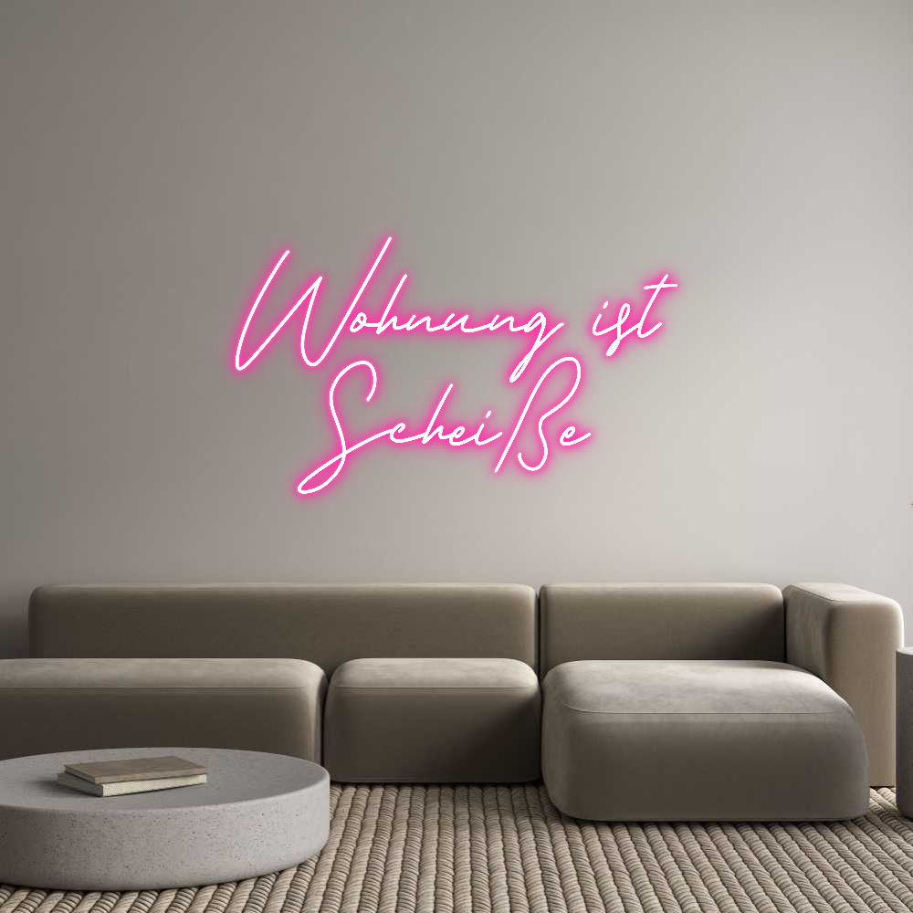 Individuelles Neon: Wohnung ist
...