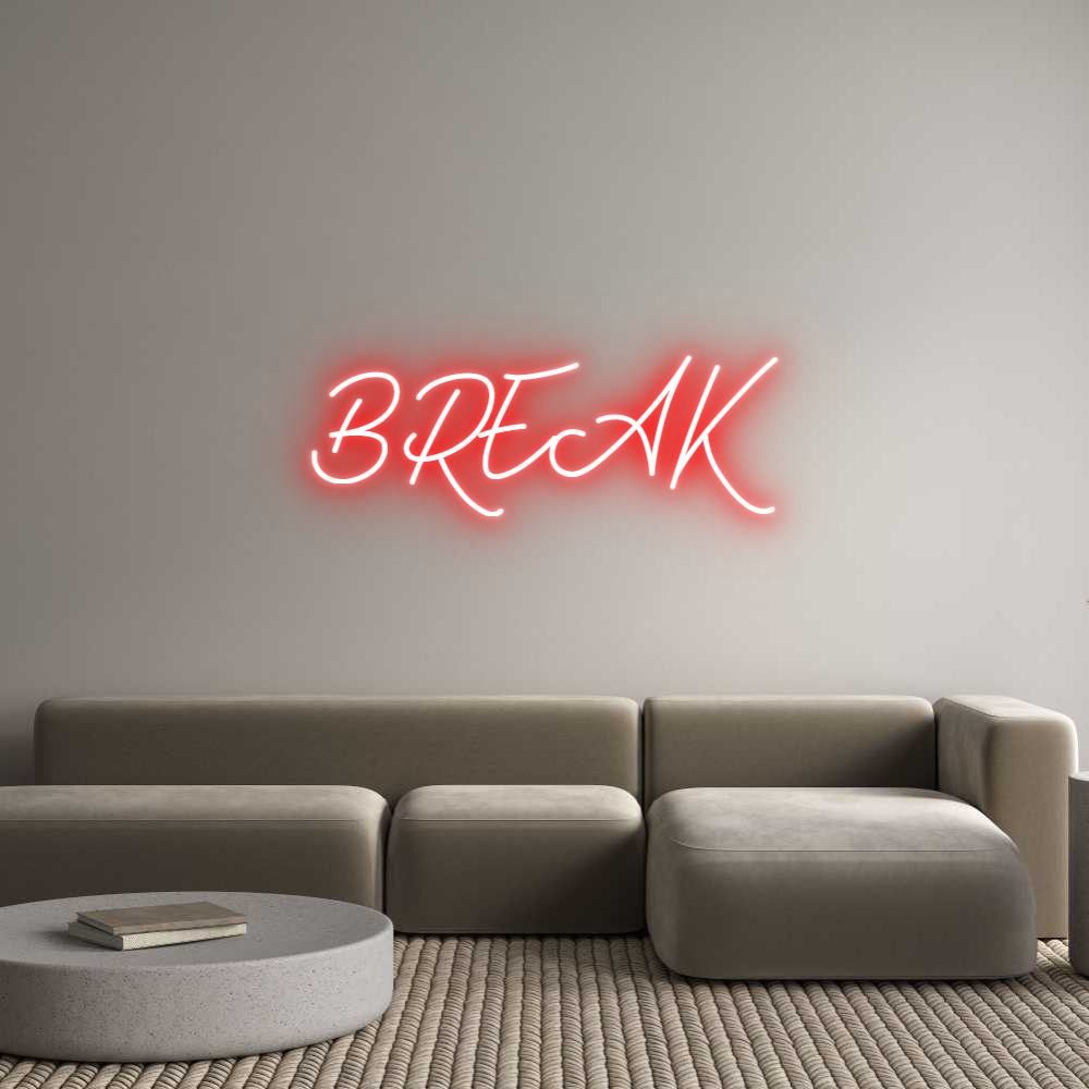 Individuelles Neon: BREAK