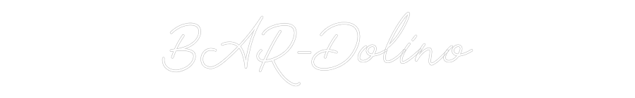 Individuelles Neon: BAR-Dolino