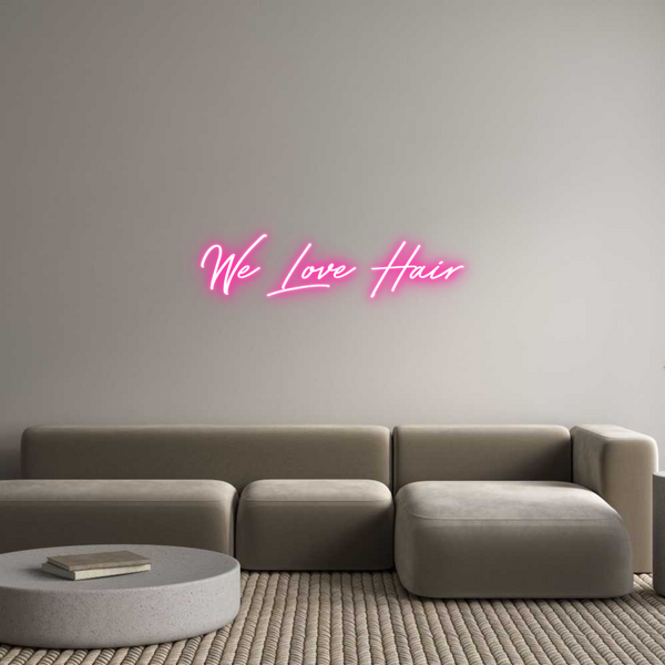 Individuelles Neon: We Love Hair