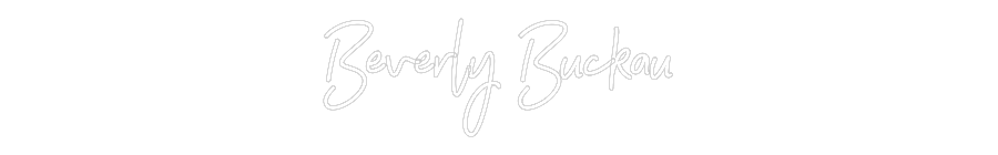 Individuelles Neon: Beverly Buckau