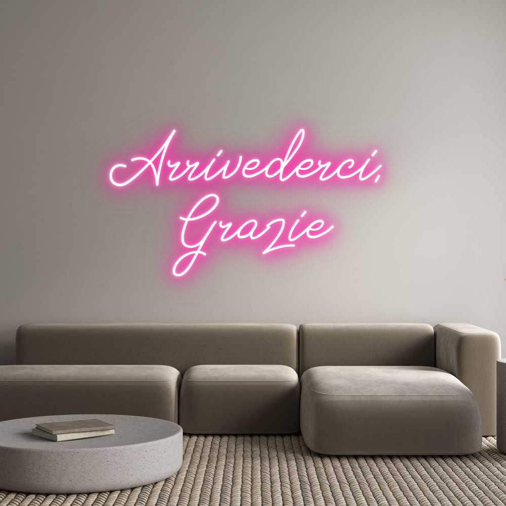 Individuelles Neon: Arrivederci, ...