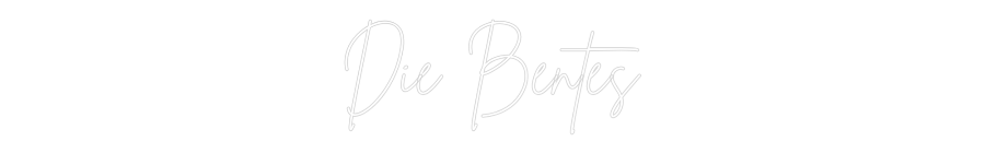 Individuelles Neon: Die Bentes
