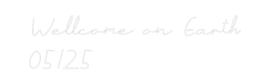 Individuelles Neon: Wellcome on E...