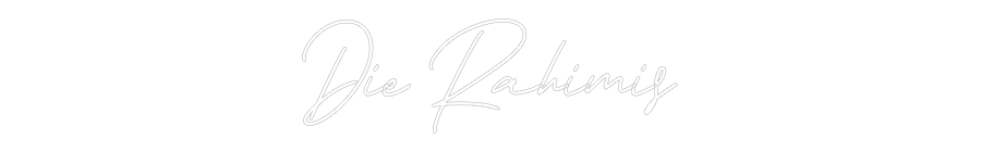Individuelles Neon: Die Rahimis