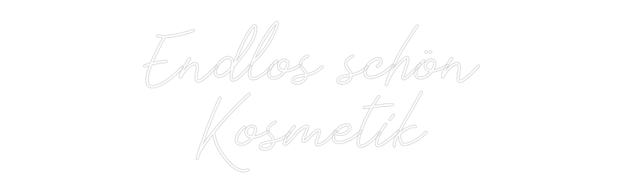 Individuelles Neon: Endlos schön...
