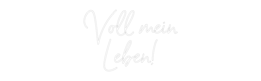 Individuelles Neon: Voll mein
Le...