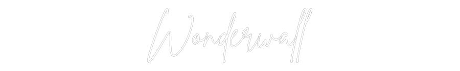 Individuelles Neon: Wonderwall