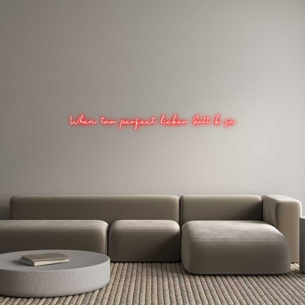Individuelles Neon: When too perf...