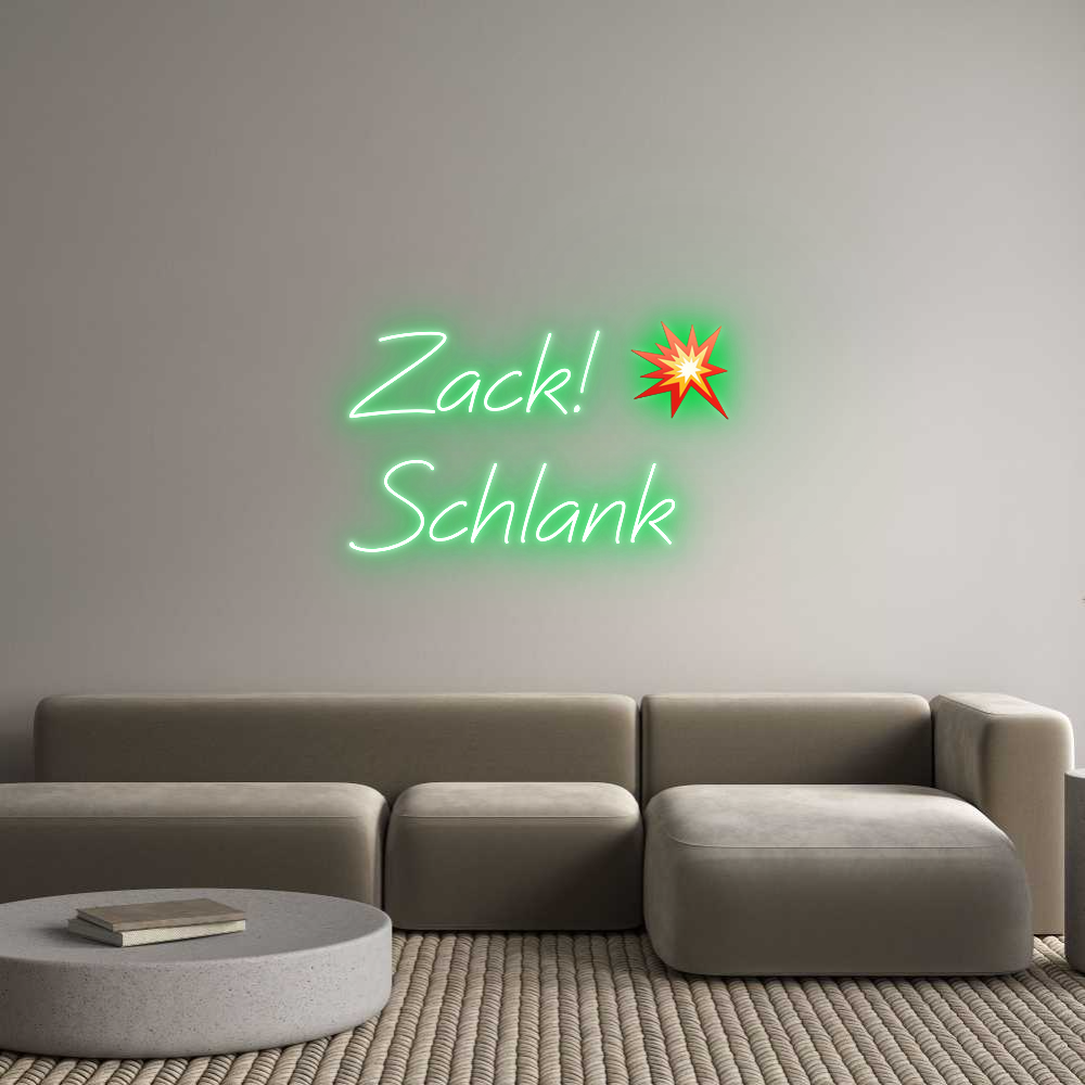 Individuelles Neon: Zack! 💥
Sch...