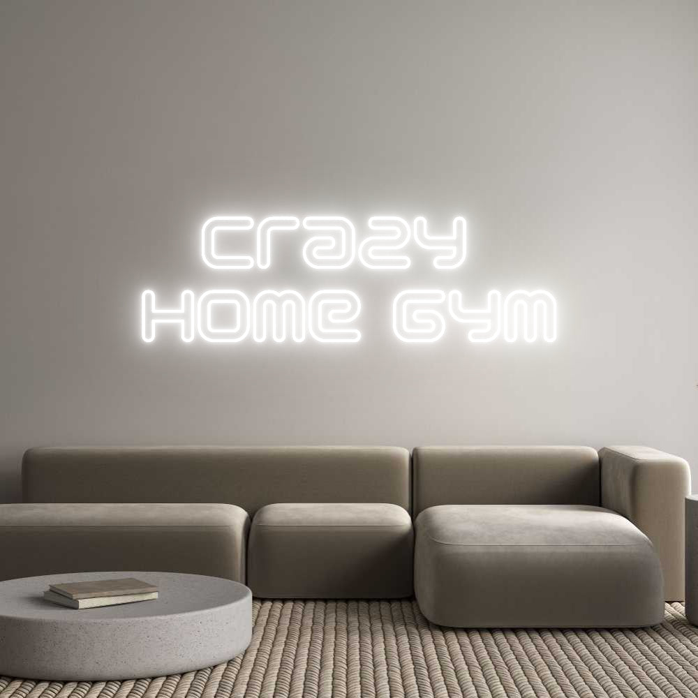 Individuelles Neon: Crazy 
Home ...