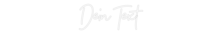 Individuelles Neon: Dein Text