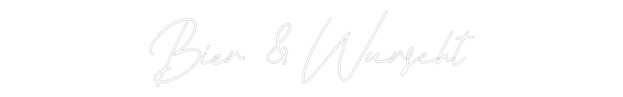 Individuelles Neon: Bier & Wurscht