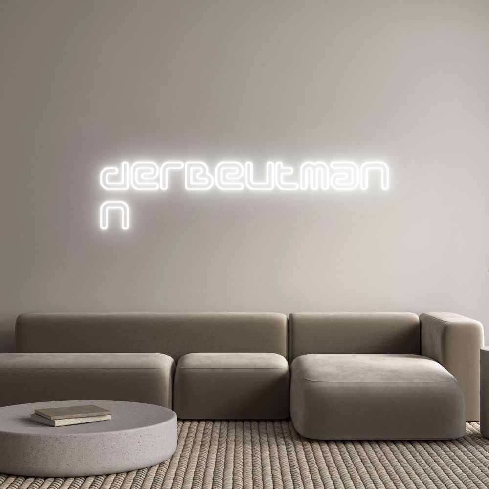 Individuelles Neon: derBeutman
n