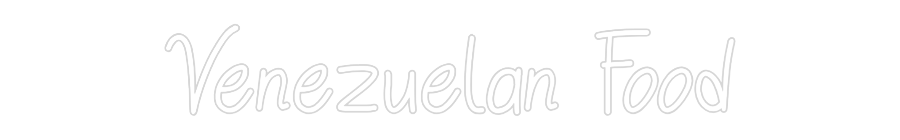 Individuelles Neon: Venezuelan Food