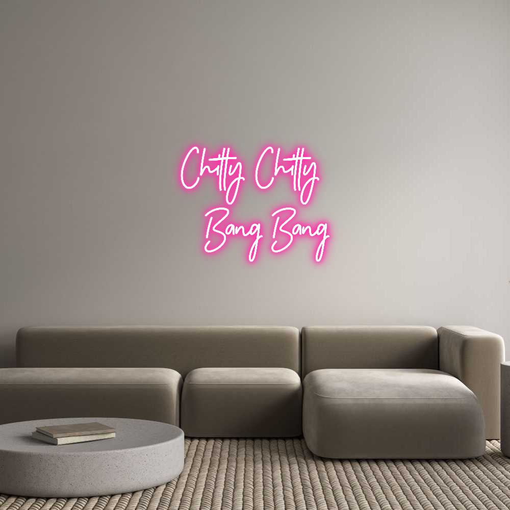 Individuelles Neon: Chitty Chitty...