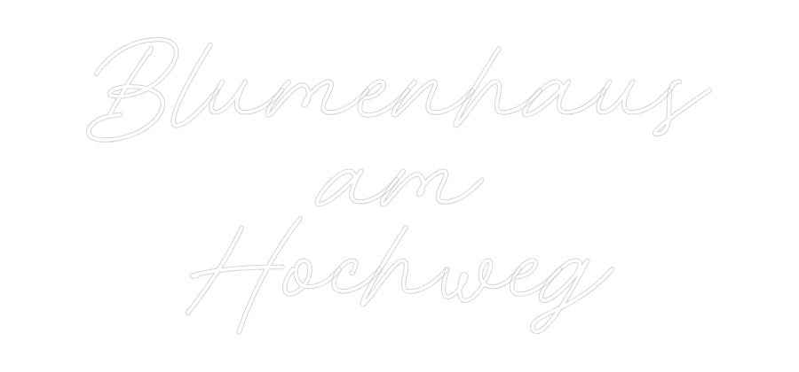 Individuelles Neon: Blumenhaus
a...