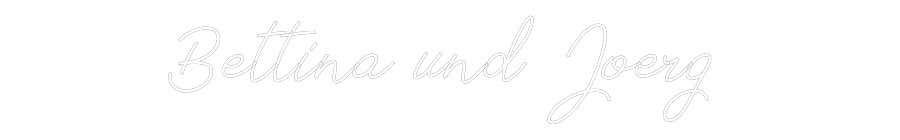 Individuelles Neon: Bettina und J...
