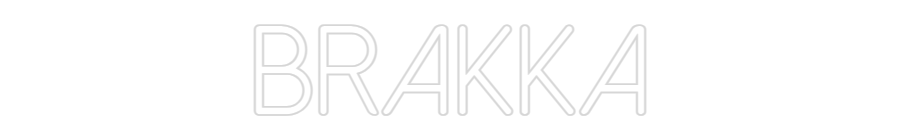 Individuelles Neon: BRAKKA