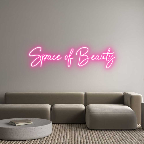 Individuelles Neon: Space of Beauty