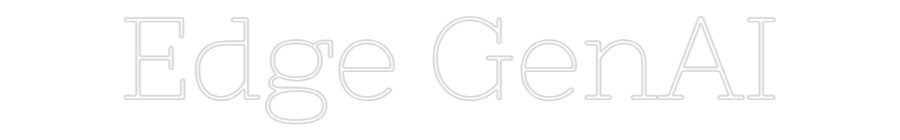 Individuelles Neon: Edge GenAI