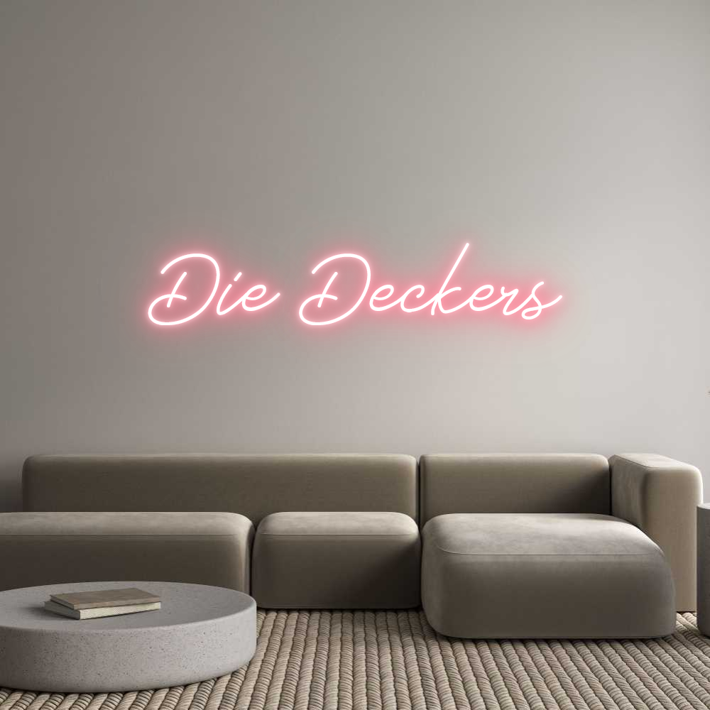 Individuelles Neon: Die Deckers