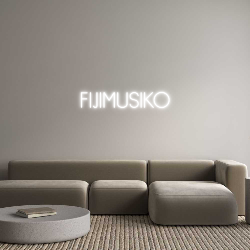 Individuelles Neon: FIJIMUSIKO