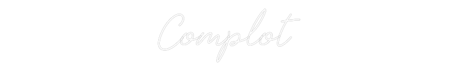 Individuelles Neon: Complot