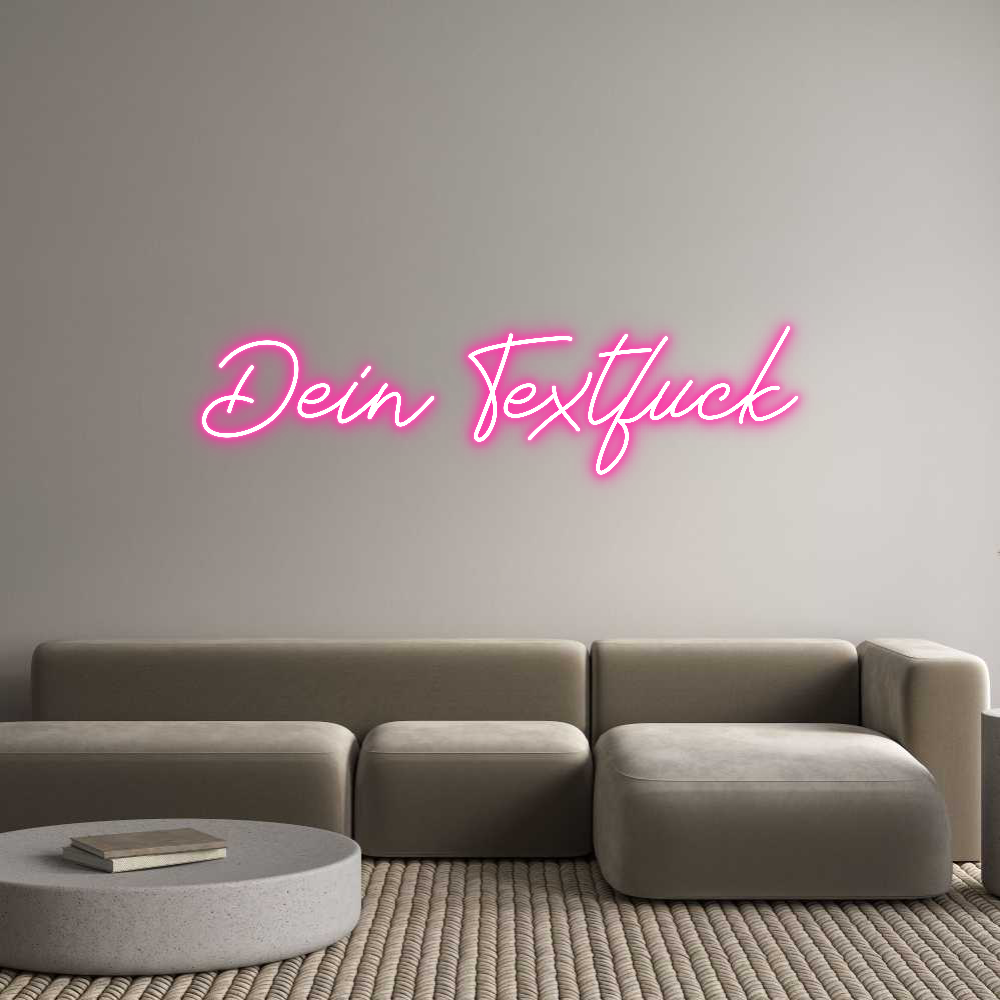 Individuelles Neon: Dein Textfuck