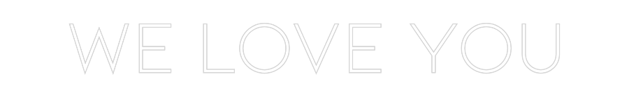 Individuelles Neon: We love you