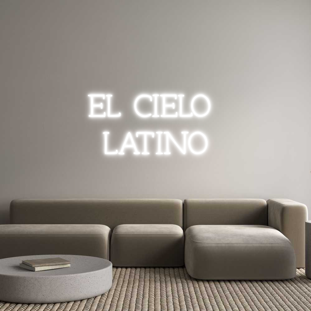 Individuelles Neon: EL CIELO 
LA...