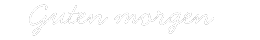 Individuelles Neon: Guten morgen
